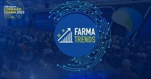 Arena Farma Trends leva tendências e transformações para o Conexão Farma 2025