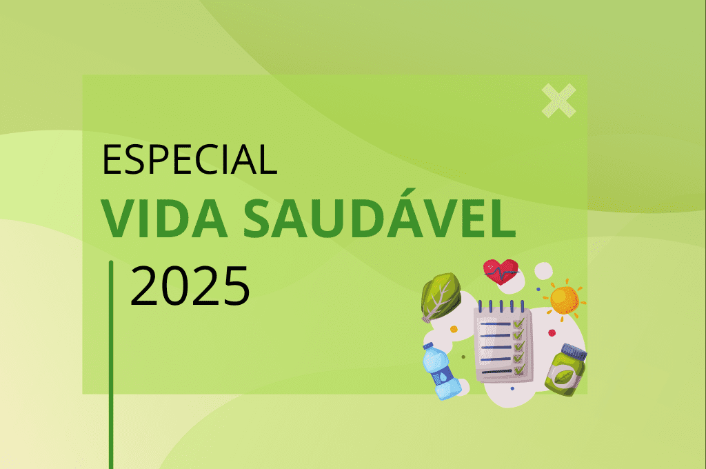 Especial Vida Saudável - 2025