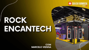Guia da Farmácia Series: Rock Encantech