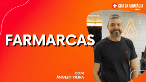 Guia da Farmácia Series: Farmarcas